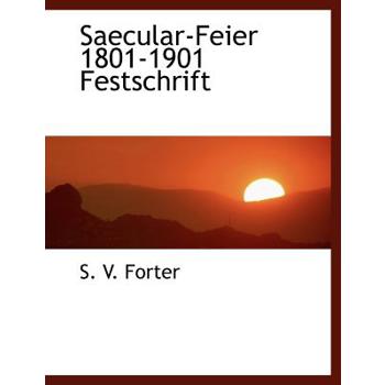 Saecular-Feier 1801-1901 Festschrift