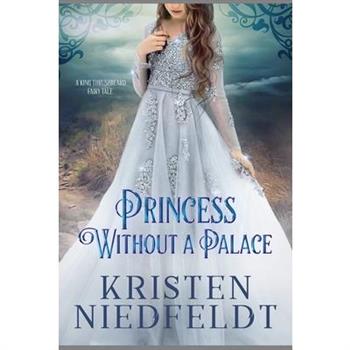 Princess without a Palace