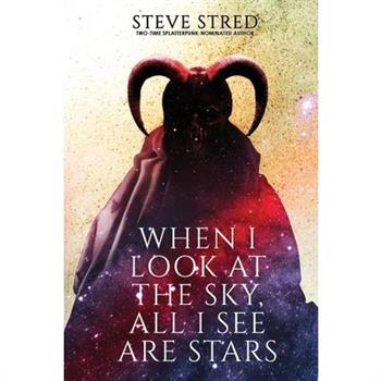 When I Look at the Sky, All I See Are Stars