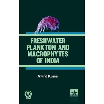 Freshwater Plankton and Macrophytes of India