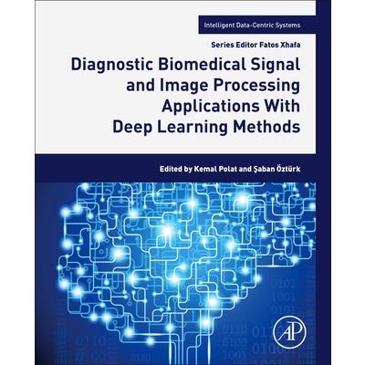 Diagnostic Biomedical Signal and Image Processing Applications with Deep Learning Methods