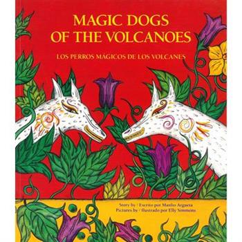 Los Perros Magicos de Los Volcanes
