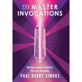 The Master Invocations