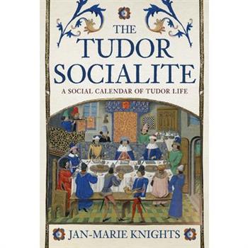 The Tudor Socialite