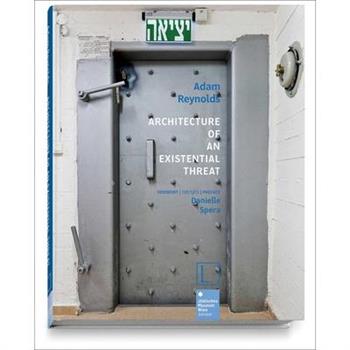 Architecture of an Existential Threat
