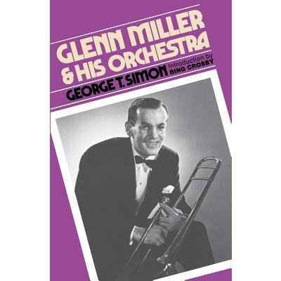 Glenn Miller & His Orchestra