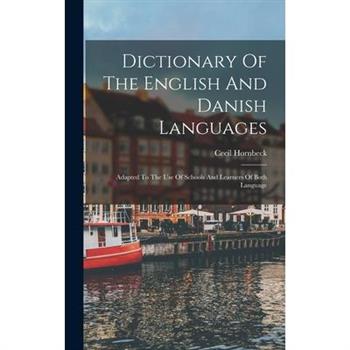 Dictionary Of The English And Danish Languages