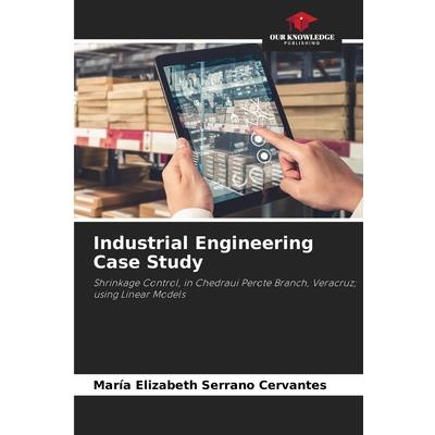 Industrial Engineering Case Study