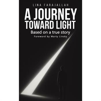 A Journey Toward Light