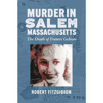 Murder in Salem, Massachusetts