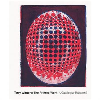 Terry Winters: The Printed Work