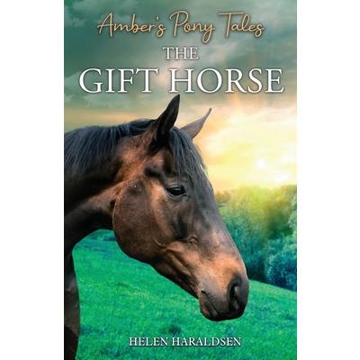 The Gift Horse