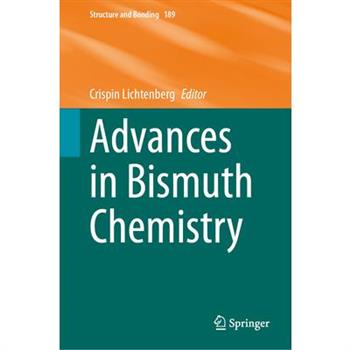 Advances in Bismuth Chemistry