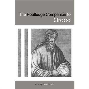 The Routledge Companion to Strabo