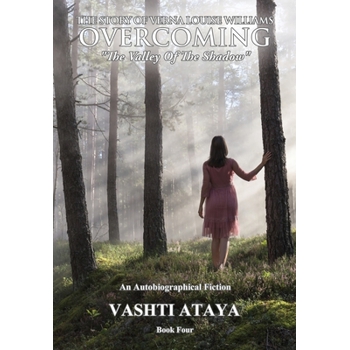 The Story of Verna Louise Williams, OVERCOMING
