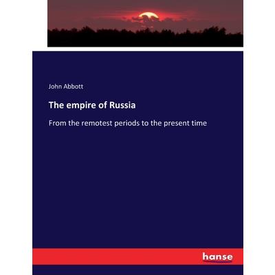 The empire of Russia