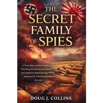 The Secret Family of Spies
