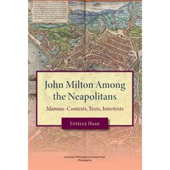 John Milton Among the Neapolitans