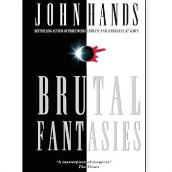 Brutal Fantasies