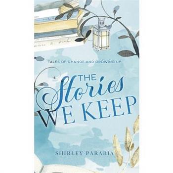 The Stories We Keep