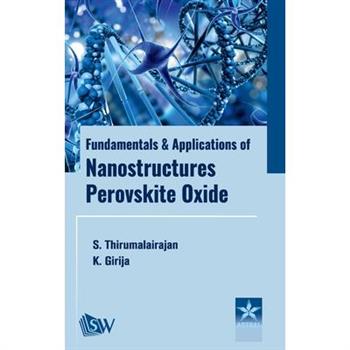 Fundamentals and Applications of Nanostructures Perovskite Oxide