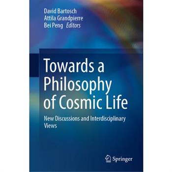 Towards a Philosophy of Cosmic Life