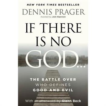 If There Is No God