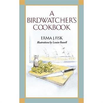 A Birdwatcher’s Cookbook