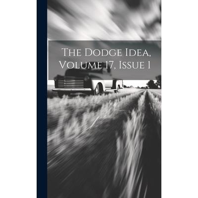 The Dodge Idea, Volume 17, Issue 1
