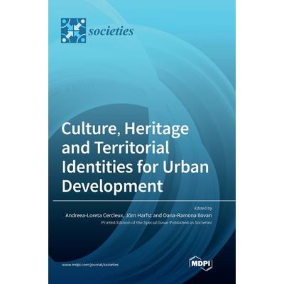 Culture, Heritage and Territorial Identities for Urban Development