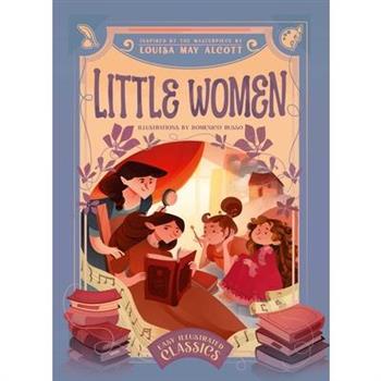 Easy Illustrated Classics. Little Women