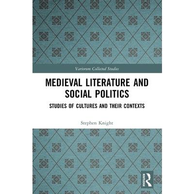 Medieval Literature and Social Politics