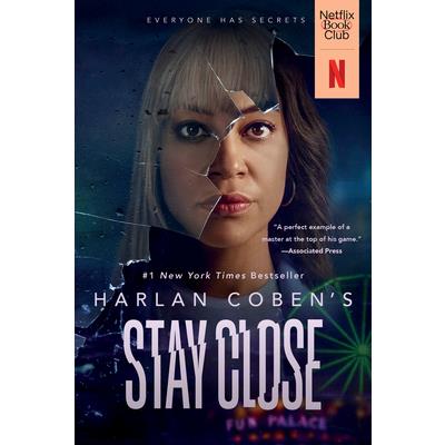 Stay Close (Movie Tie-In)