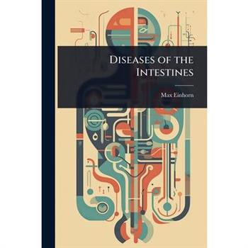 Diseases of the Intestines