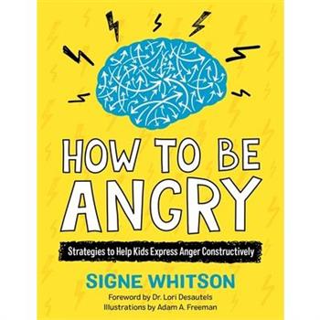 How to Be Angry