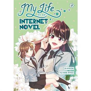 My Life as an Internet Novel, Volume 2