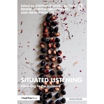 Situated Listening