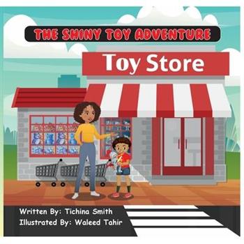 The Shiny Toy Adventure