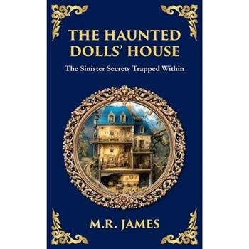 The Haunted Dolls' House