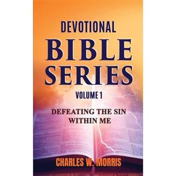 Devotional Bible Series Volume 1