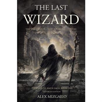 The Last Wizard