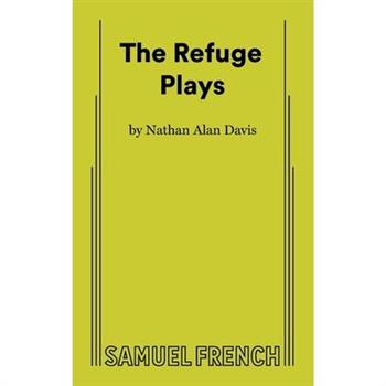 The Refuge Plays