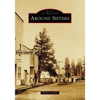 Around Sisters
