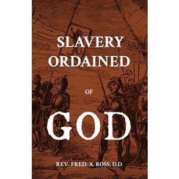 Slavery Ordained of God