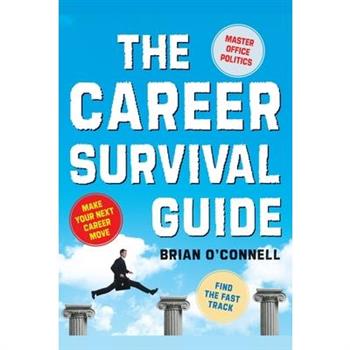 Career Survival Guide