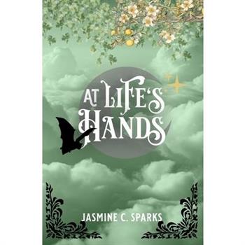 At Life's Hands
