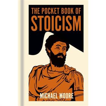 The Pocket Book of Stoicism