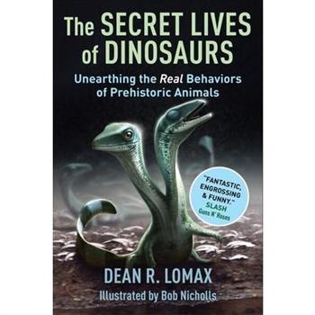 The Secret Lives of Dinosaurs
