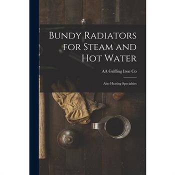 Bundy Radiators for Steam and hot Water