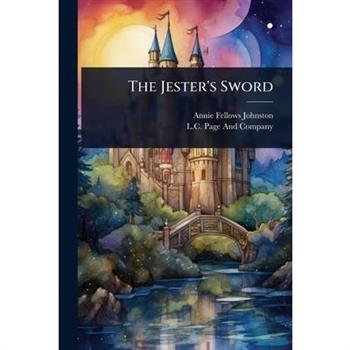 The Jester’s Sword